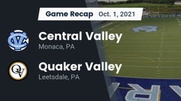 Recap: Central Valley  vs. Quaker Valley  2021
