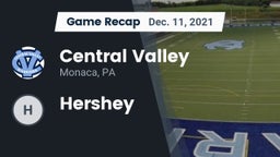 Recap: Central Valley  vs. Hershey 2021