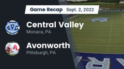 Recap: Central Valley  vs. Avonworth  2022