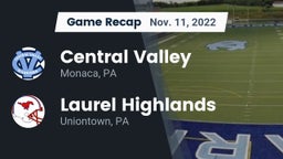 Recap: Central Valley  vs. Laurel Highlands  2022