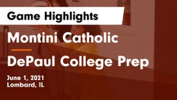 Montini Catholic  vs DePaul College Prep  Game Highlights - June 1, 2021