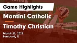 Montini Catholic  vs Timothy Christian  Game Highlights - March 23, 2023