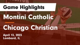 Montini Catholic  vs Chicago Christian  Game Highlights - April 13, 2023