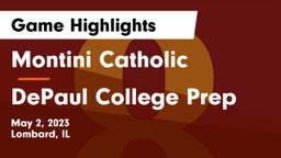 Montini Catholic  vs DePaul College Prep  Game Highlights - May 2, 2023
