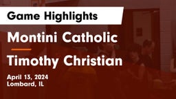 Montini Catholic  vs Timothy Christian  Game Highlights - April 13, 2024