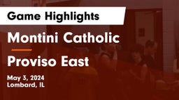 Montini Catholic  vs Proviso East  Game Highlights - May 3, 2024