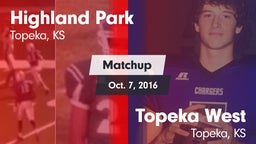 Matchup: Highland Park High vs. Topeka West  2016