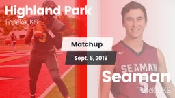 Matchup: Highland Park High vs. Seaman  2019