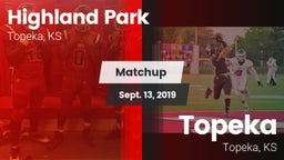 Matchup: Highland Park High vs. Topeka  2019