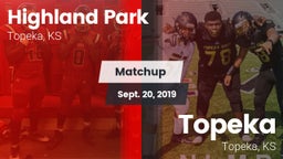 Matchup: Highland Park High vs. Topeka  2019