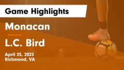 Monacan  vs L.C. Bird Game Highlights - April 25, 2023
