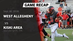 Recap: West Allegheny  vs. Kiski Area  2016