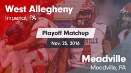 Matchup: West Allegheny High vs. Meadville  2016