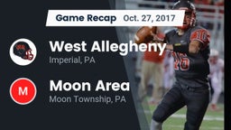 Recap: West Allegheny  vs. Moon Area  2017