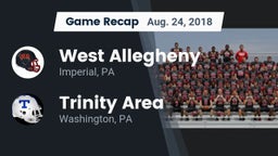 Recap: West Allegheny  vs. Trinity Area  2018