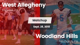 Matchup: West Allegheny  vs. Woodland Hills  2018