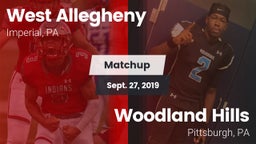 Matchup: West Allegheny  vs. Woodland Hills  2019