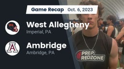 Recap: West Allegheny  vs. Ambridge  2023