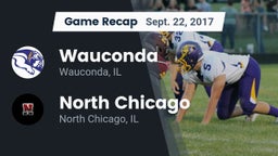 Recap: Wauconda  vs. North Chicago  2017