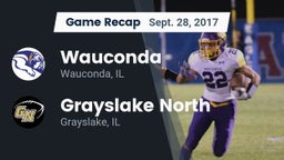 Recap: Wauconda  vs. Grayslake North  2017