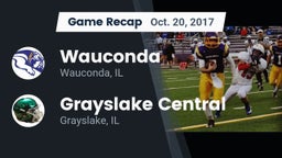 Recap: Wauconda  vs. Grayslake Central  2017