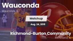 Matchup: Wauconda  vs. Richmond-Burton Community  2018