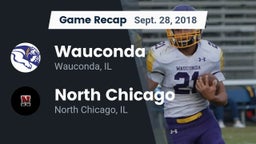 Recap: Wauconda  vs. North Chicago  2018