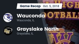 Recap: Wauconda  vs. Grayslake North  2018
