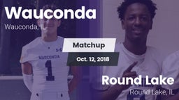 Matchup: Wauconda  vs. Round Lake  2018