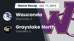 Recap: Wauconda  vs. Grayslake North  2019