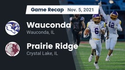 Recap: Wauconda  vs. Prairie Ridge  2021