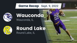 Recap: Wauconda  vs. Round Lake  2022