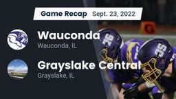 Recap: Wauconda  vs. Grayslake Central  2022