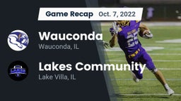 Recap: Wauconda  vs. Lakes Community  2022