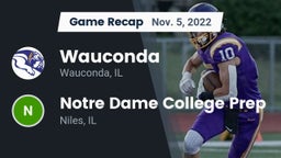 Recap: Wauconda  vs. Notre Dame College Prep 2022