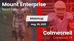 Matchup: Mount Enterprise vs. Colmesneil  2019