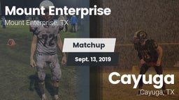 Matchup: Mount Enterprise vs. Cayuga  2019