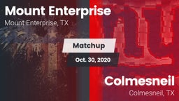 Matchup: Mount Enterprise vs. Colmesneil  2020