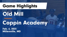 Old Mill  vs Coppin Academy Game Highlights - Feb. 6, 2023