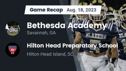 Recap: Bethesda Academy vs. Hilton Head Preparatory School 2023
