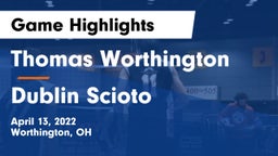 Thomas Worthington  vs Dublin Scioto  Game Highlights - April 13, 2022