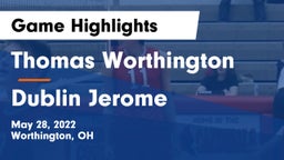 Thomas Worthington  vs Dublin Jerome  Game Highlights - May 28, 2022