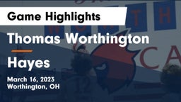 Thomas Worthington  vs Hayes  Game Highlights - March 16, 2023