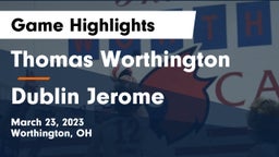Thomas Worthington  vs Dublin Jerome  Game Highlights - March 23, 2023
