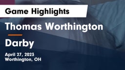 Thomas Worthington  vs Darby  Game Highlights - April 27, 2023