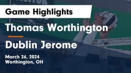 Thomas Worthington  vs Dublin Jerome  Game Highlights - March 26, 2024