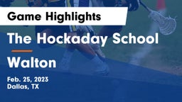 The Hockaday School vs Walton  Game Highlights - Feb. 25, 2023