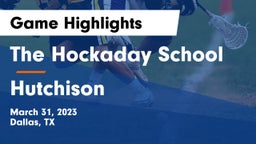 The Hockaday School vs Hutchison Game Highlights - March 31, 2023