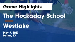 The Hockaday School vs Westlake Game Highlights - May 7, 2023