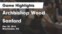 Archbishop Wood  vs Sanford  Game Highlights - Dec 28, 2016